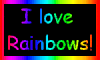 I love Rainbows!